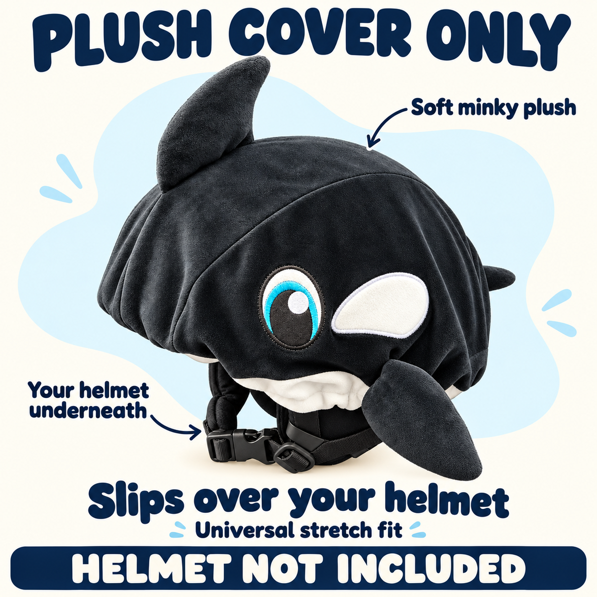 Orca Pal removable soft minky plush helmet cover. Slips over your own helmet with a universal stretch fit. Plush cover only; helmet not included. Arrows identify the plush cover and demonstration helmet underneath.